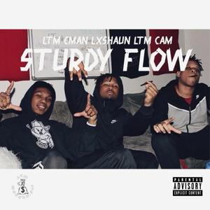 Sturdy Flow (feat. LTM EMAN & LTM CAM) (Explicit)