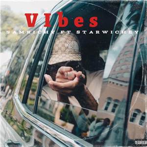 Vibes (Explicit)