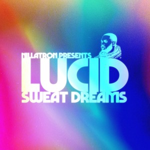 Lucid Sweat Dreams