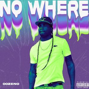 No Where (Explicit)