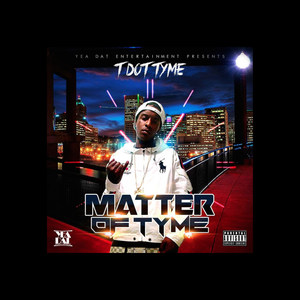 MATTER OF TYME