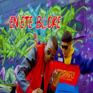En Ete Bloke (feat. El Ali) (Explicit)