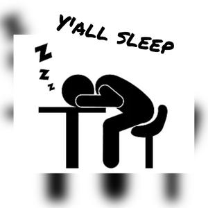 Mg prolly sleep (Explicit)