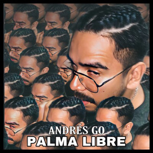 Palma Libre (Explicit)