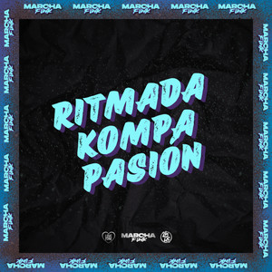 RITMADA KOMPA PASIÓN (Explicit)