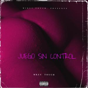 Juego Sin Control (Explicit)