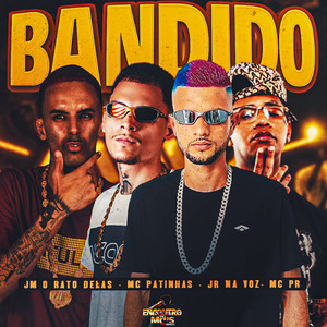 BANDIDO (Explicit)