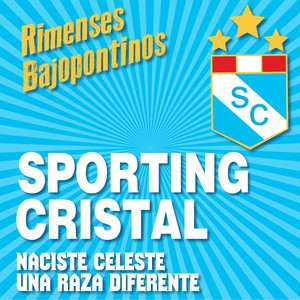 Sporting Cristal: Rimenses Bajopontinos