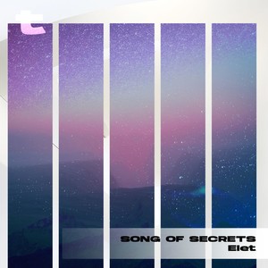 Song of Secrets