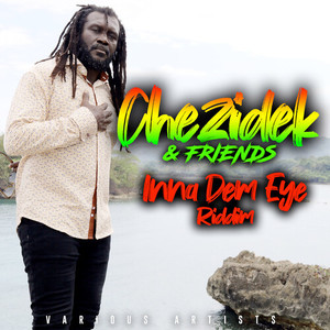 Inna Dem Eye Riddim (Explicit)