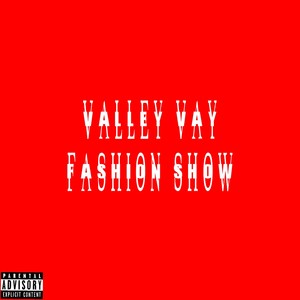 Fashion Show (Explicit)