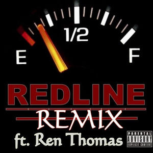 REDLINE (Official Remix) [Explicit]