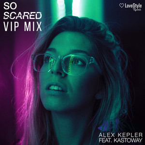 So Scared (VIP Radio Mix)
