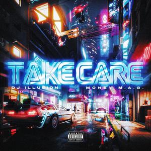 Take Care (Explicit)