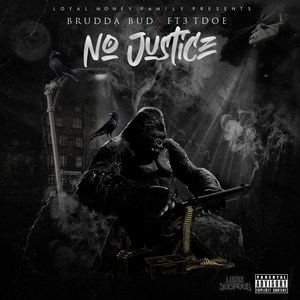 No Justice (Explicit)