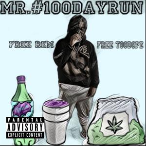 Mr.100dayrun (Explicit)