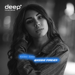 Goodbye Forever