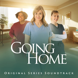 Going Home (Original Series Soundtrack)