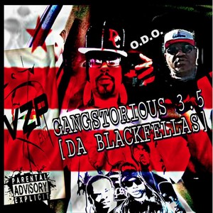 Gangstorious 3.5 (Da Blackfellas)