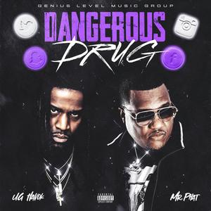Dangerous **** (2.0) (feat. UG Havok) (Explicit)