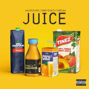 Juice (Explicit)