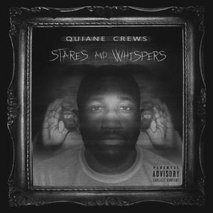 Stares And Whispers (Explicit)