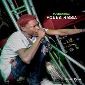 Young Nigga (Explicit)
