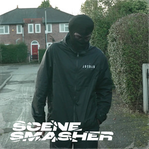 Scene Smasher (Explicit)