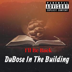 I'll Be Back (Explicit)