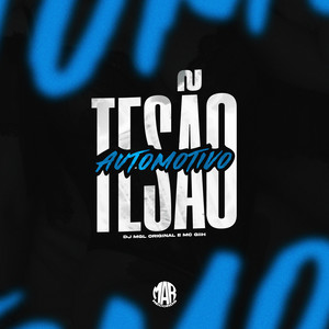 Tesão Automotivo (Explicit)