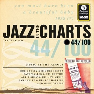 Jazz in the Charts Vol. 44 - You Must Have Been a Beautiful Baby