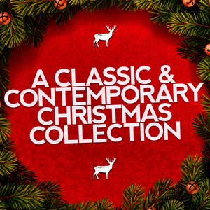 Traditional Christmas Carols Ensemble的專輯A Classic & Contemporary Christmas Collection