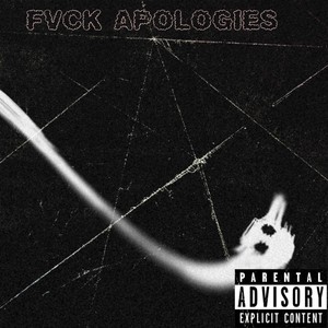 FVCK Apologies (Explicit)