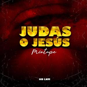 Judas/Jesus parte 1 (Explicit)