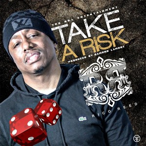 Take a Risk (Explicit)