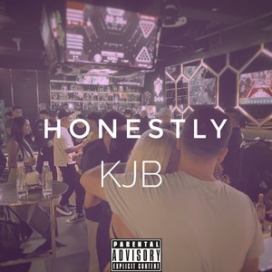 Honestly (Explicit)