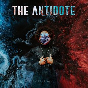 The Antidote (Explicit)