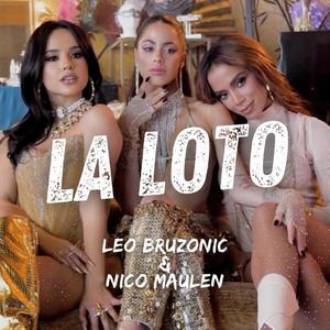 La Loto (feat. Nico Maulen)