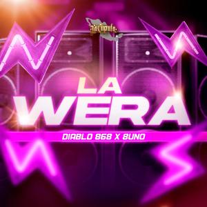 La Wera (feat. 8Uno)