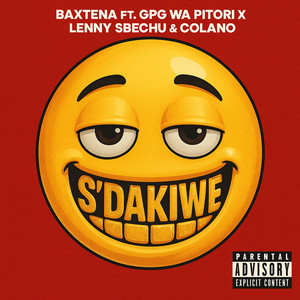 S'dakiwe (Explicit)