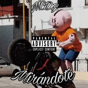 Mirándote (Explicit)