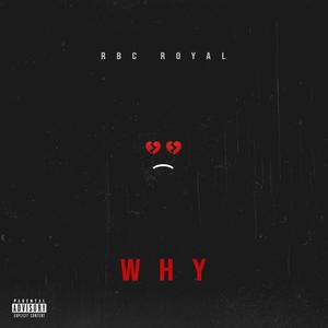 Why (Explicit)