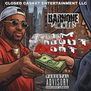 IM ABOUT DAT (Explicit)