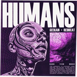 Humans (feat. RedBeat)