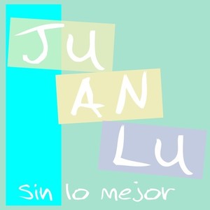 Sin lo mejor