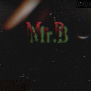 Mr.B (feat. Koryu & BG) (Explicit)