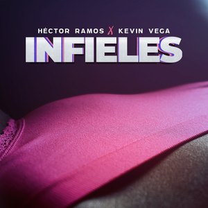 Infieles (Explicit)