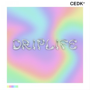 Driplife (Explicit)
