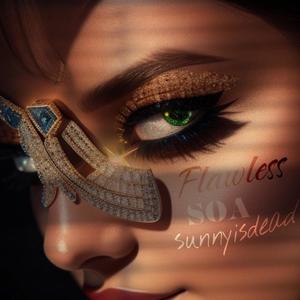 FLAWLESS (feat. Sunnyisdead) (Explicit)