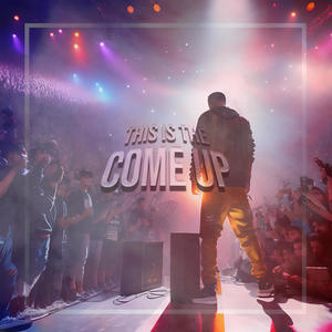 The Come Up (feat. Catching Zzz) (Explicit)